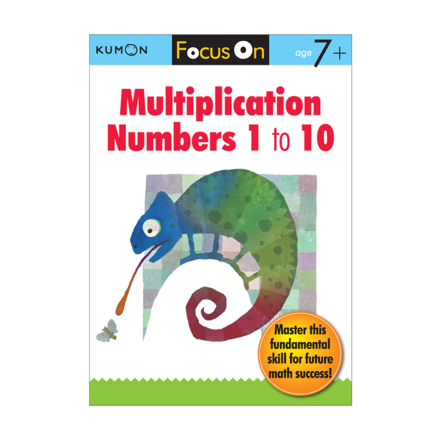 Kumon Focus On: Multiplication Numbers 1-10