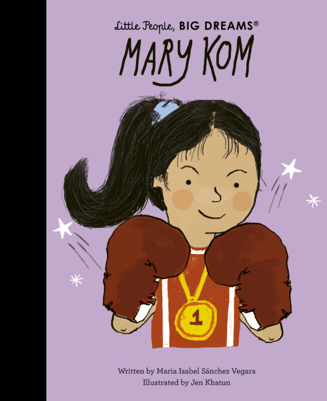 Little People, Big Dreams: Mary Kom