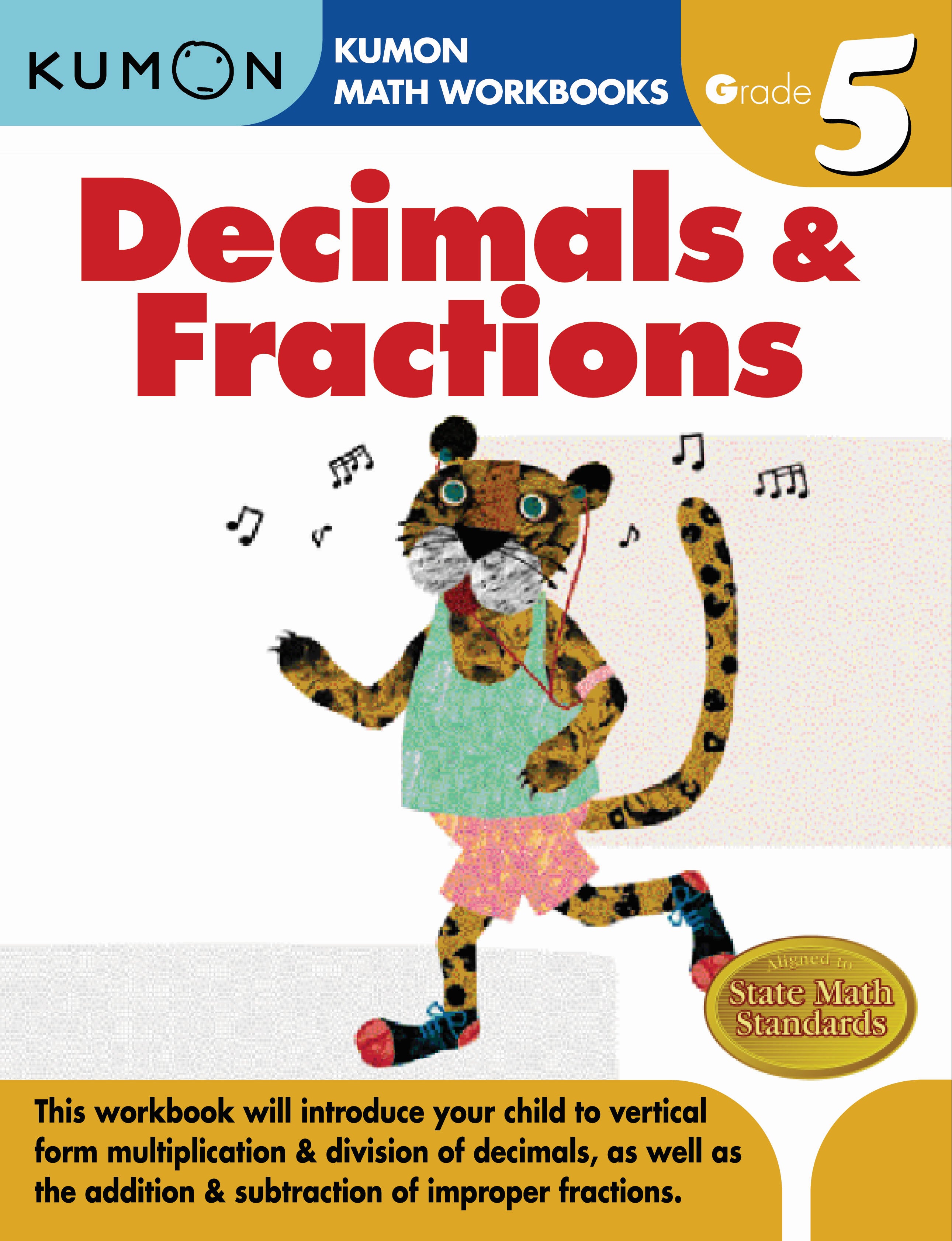 Kumon Math Workbooks Grade 5: Decimals & Fractions