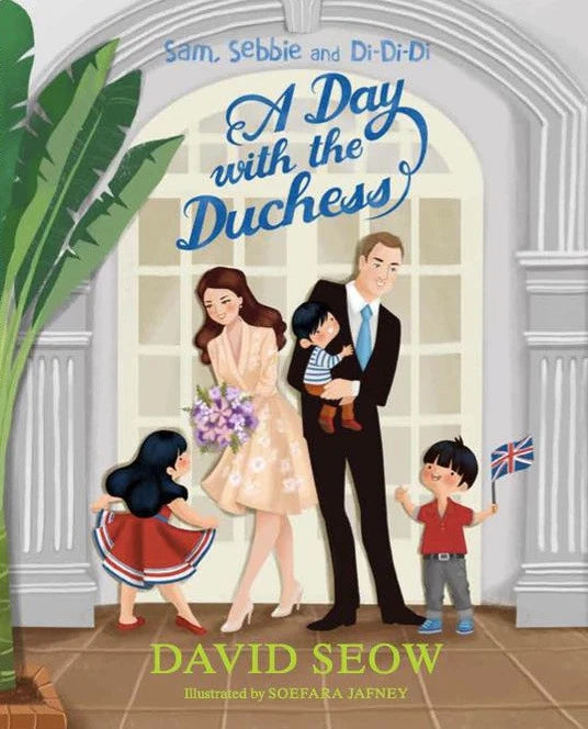 Sam, Sebbie and Di-Di-Di: A Day With The Duchess (Book 4)