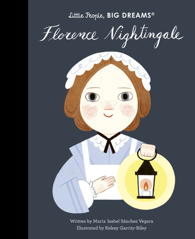 Little People, Big Dreams: Florence Nightingale