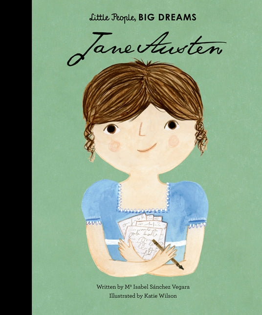 Little People, Big Dreams: Jane Austen