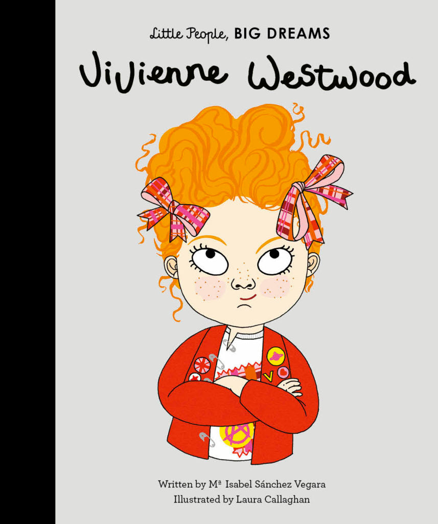 Little People, Big Dreams: Vivienne Westwood